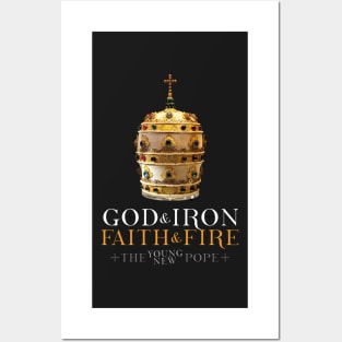 God & Iron, Faith & Fire Posters and Art